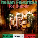 Italian Music Players - Che La Luna Mezzo Mare
