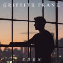 Griffith Frank - Eden (Original Mix)