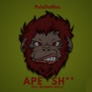 PoloDaMac & MoHawk Dolla - Ape Shit (feat. MoHawk Dolla)