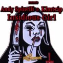 Andy Spinelli & Klmtrip - Insidious Girl