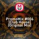 DJ ARTEMIEFF - PromoMix #006 (Club House)