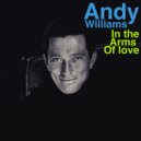 Andy Williams - If I Love Again