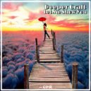 Deeper Craft - Let Me Show You