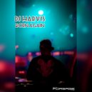 DJ HARVIS - Born Again