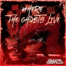 Calvin Castillo - Where The Ghosts Live