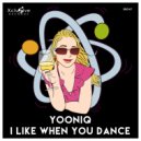 Yooniq - I Like When You Dance