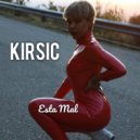 KIRSIC - Esta Mal