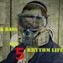 SVnagel ( LV ) - Drumm & Bass Mix Rhythm Life 5 by SVnagel (LV)