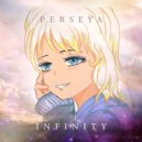 Perseya - Infinity