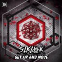 SIKLOK - Get Up And Move
