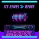 Izu Osirus & Meaku - Jackpot (feat. Meaku)