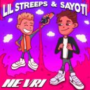 Lil Streeps, Sayoti - NE VRI