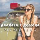 Pandora & Perseya - Memories