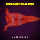 JJMillon - Come Back