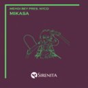 Mehdi Bey & NYCD - Mikasa