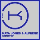 Mata Jones & Alfrenk - Run Here