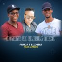 Funda T & Zobbo & Zando - Bonang Ho hlahile maru (feat. Zando)