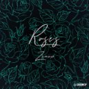 Zenox - Roses