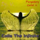 Dj. V. - Calls The Infinite (Purgatory Level 6)