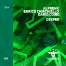 Alfrenk & Enrico Chirchiello & Dario Coiro - Deeper