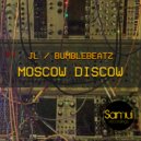 JL & Bumblebeatz - Moscow Discow