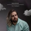 Mahrad - To Forget