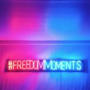 Kapasi & Kaperka - Freedom Moments
