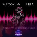 Santox & Fela - Supernatural Skitzo
