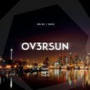 OV3RSUN - Graal Radio Faces (09.03.2022)