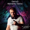 GarryG - Warranty Dance