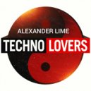 AleXander Lime - Techno Lovers. 12-03-2022