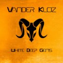 Vander Kloz - White Deep Gems