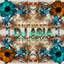 Dj Asia - Our Past and Future