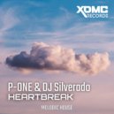 Antonio P-One Petrone & DJ Silverado - Hearbreak