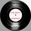 Daviddance - One night (ft. Mark Fall)