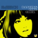 Smeerch - Dancing Like Cher