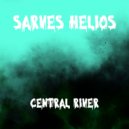Sarves Helios - Central River