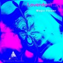 Loverdam - Magic Flower