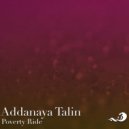 Addanaya Talin - Poverty Ride