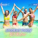 DJ Retriv - Student Party March 2k22
