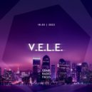 V.E.L.E. - Graal Radio Faces (19.03.2022)