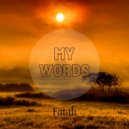Fatali - My Words