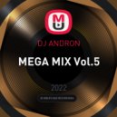 DJ ANDRON - MEGA MIX Vol.5