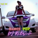 DJ Retriv - Dance Pop #41