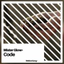 Mister Glow - Code