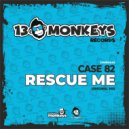 Case 82 - Rescue Me