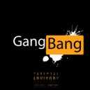 El Tablo - GangBang
