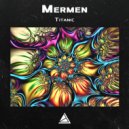 Mermen - Abandoned World