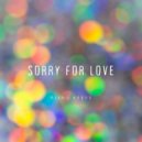 Rianu Keevs - Sorry for love