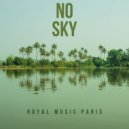 Royal Music Paris - No Sky